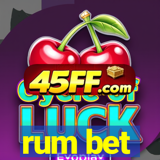 rum bet